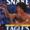 Xà Quyền Diệt Độc Ưng (Xà Hình Điêu Thủ) – Snake in the Eagle’s Shadow (1978) Full HD Vietsub