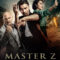 Diệp Vấn Ngoại Truyện: Trương Thiên Chí – Master Z: Ip Man Legacy (2018) Full HD Vietsub