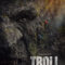 Troll: Quỷ Núi Khổng Lồ – Troll (2022) Full HD Vietsub
