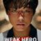 Người Hùng Yếu Đuối – Weak Hero 2022 – Full HD Vietsub Tập 4