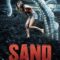 Cát Ăn Thịt Người –  The Sand (2015) Full HD Vietsub
