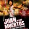 Thợ Săn Xác Sống – Juan Of The Dead (2012) Full HD Vietsub
