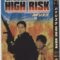 Thử Đảm Uy Long – High Risk (1995) Full HD Thuyết Minh