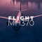 MH370: Chiếc Máy Bay Biến Mất – The Plane That Disappeared Full HD Vietsub – Tập 2