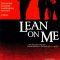 Dựa Vào Tôi – Lean On Me (1989) Full HD Vietsub