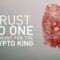 Đừng Tin Ai: Săn Lùng Vua Tiền Mã Hóa – Trust No One: The Hunt for the Crypto King (2022)
