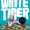 Cọp Trắng – White Tiger (2021) Full HD Vietsub