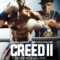 Tay Đấm Huyền Thoại 2 – Creed II (2018) Full HD Vietsub