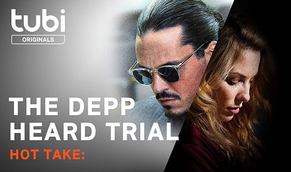Hot Take: The Depp/Heard Trial (2022) Full HD Vietsub