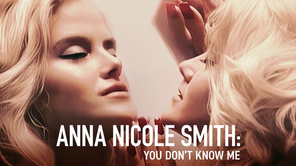 Anna Nicole Smith: Không Ai Hiểu Tôi – Anna Nicole Smith: You Don’t Know Me (2023) Full HD Vietsub