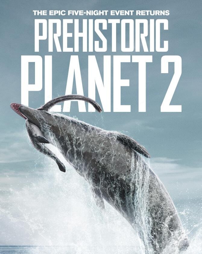 Prehistoric Planet (Season 2)