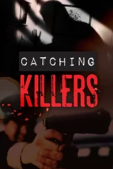 Catching Killers (Season 1)