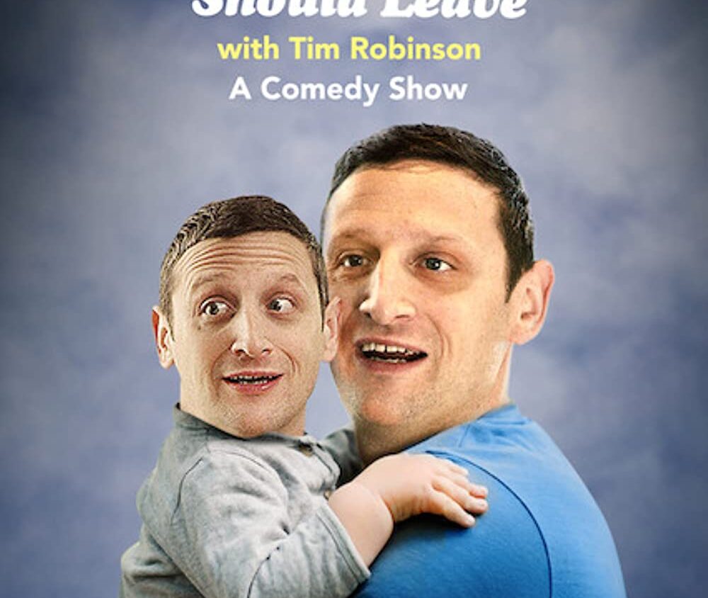 I Think You Should Leave with Tim Robinson (Season 3)