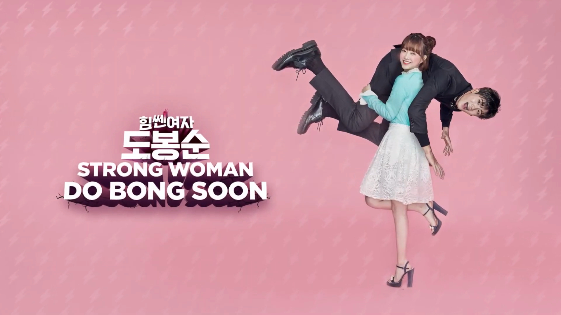 Cô Gái Mạnh Mẽ Do Bong Soo – Strong Woman, Do Bong Soon (2017) Full HD Vietsub – Tập 10