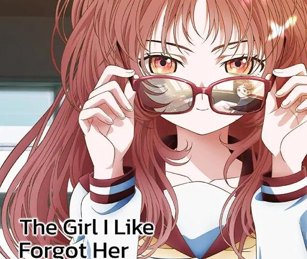 The Girl I Like Forgot Her Glasses (2023)