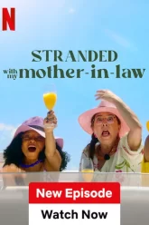 Stranded with my Mother-in-Law poster