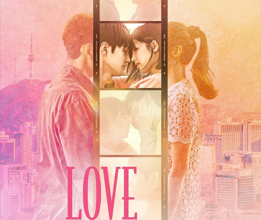 Love Like A K-Drama (2023)