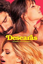 Desire – Desearás Al Hombre De Tu Hermana (2017) Full HD Vietsub