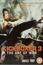 Kickboxer 3 The Art of War