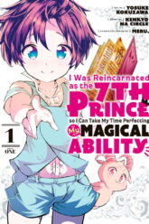 i-was-reincarnated-as-the-7th-prince-so-i-can-take-my-time-perfecting-my-magical-ability-1